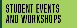 Button [IMAGE COMING SOON] link to view student workshops and events.