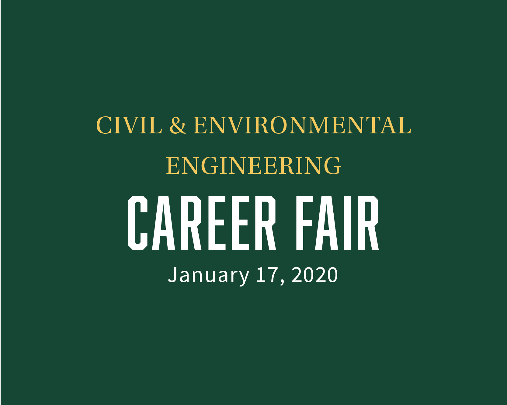 Civil and Environmental Engineering Career Fair Civil and Environmental Engineering Career Fair