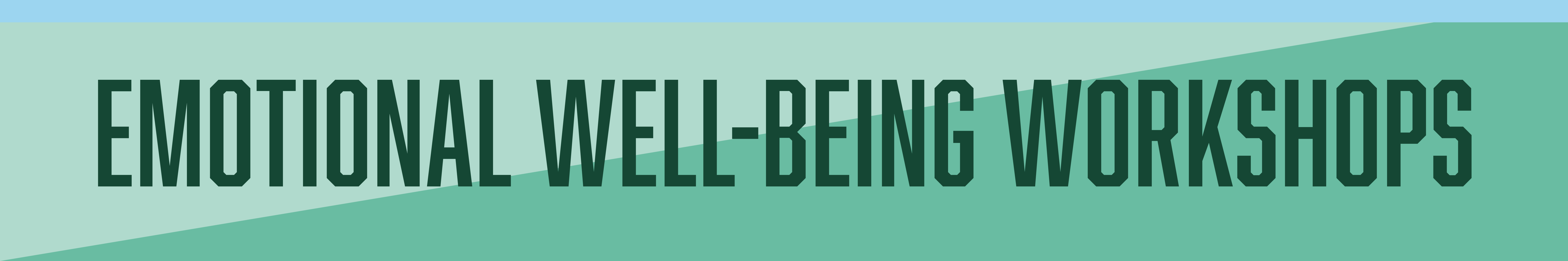 Emotional Well-being Workshops