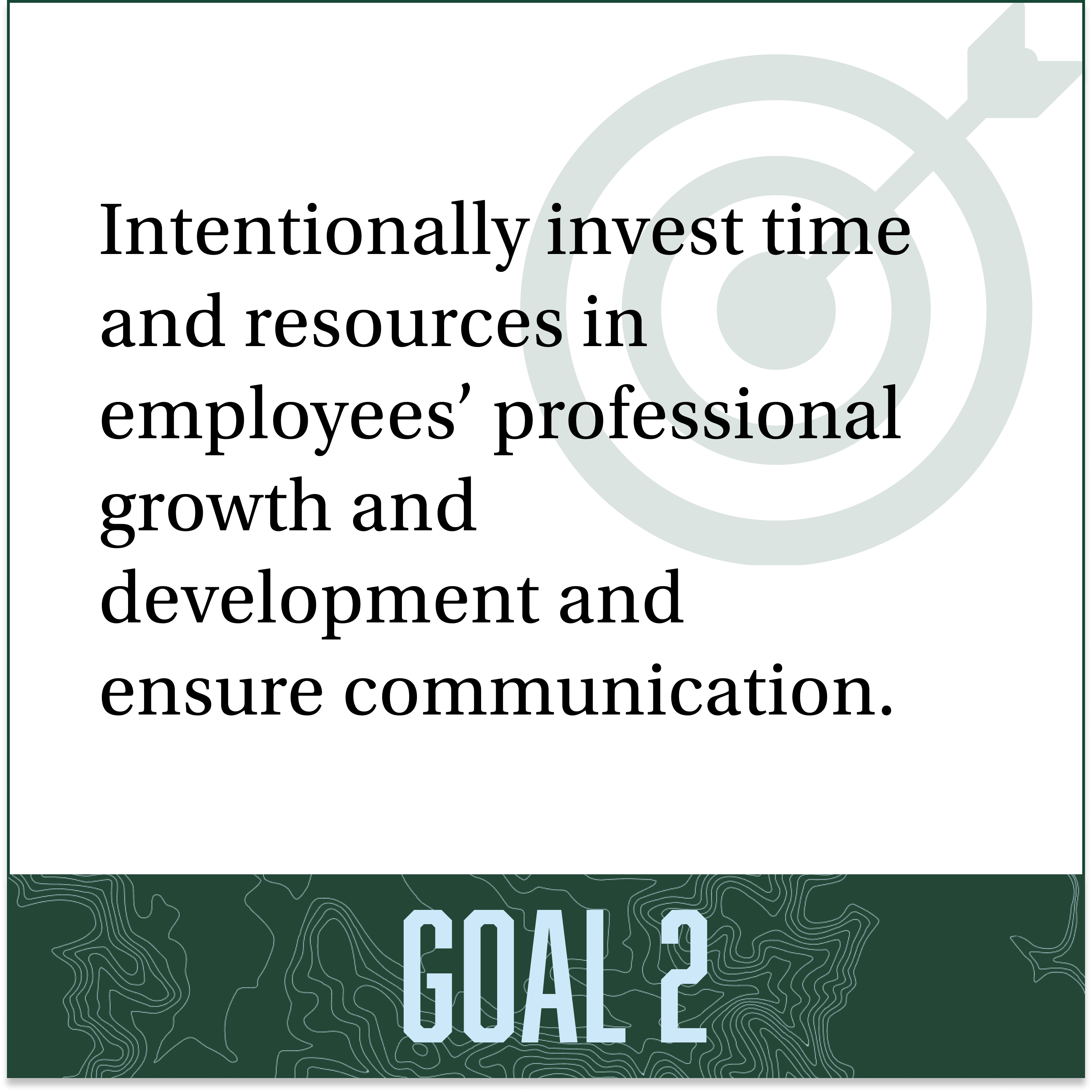 Cultivate Our Team's Goal 2