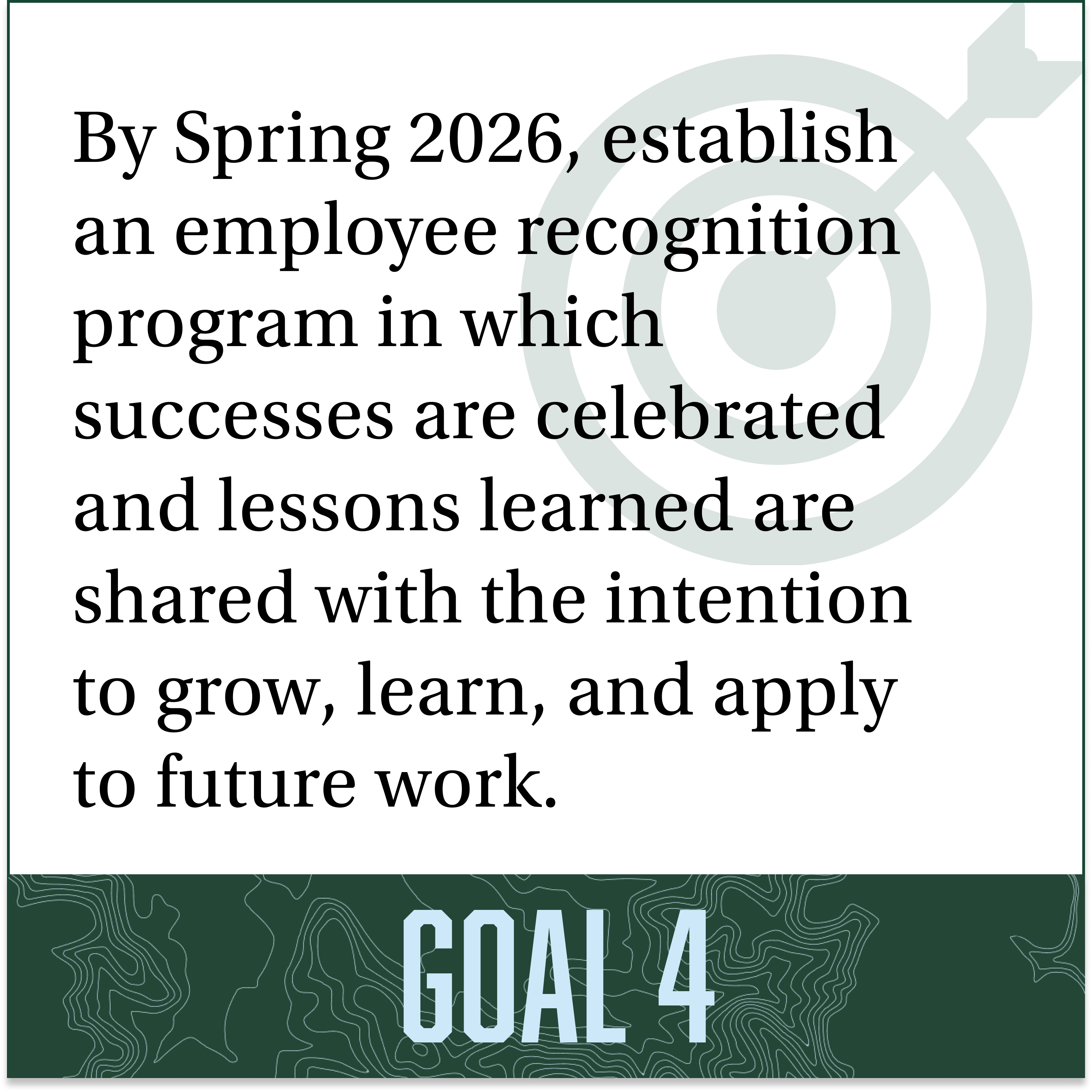 Cultivate Our Team's Goal 4