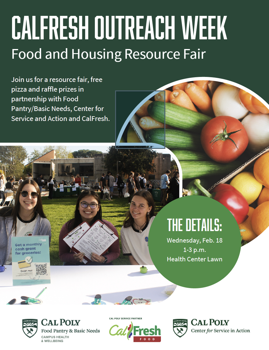 A flyer that lists the details for CalFresh Outreach Week depicting smiling students and fresh fruits and veggies