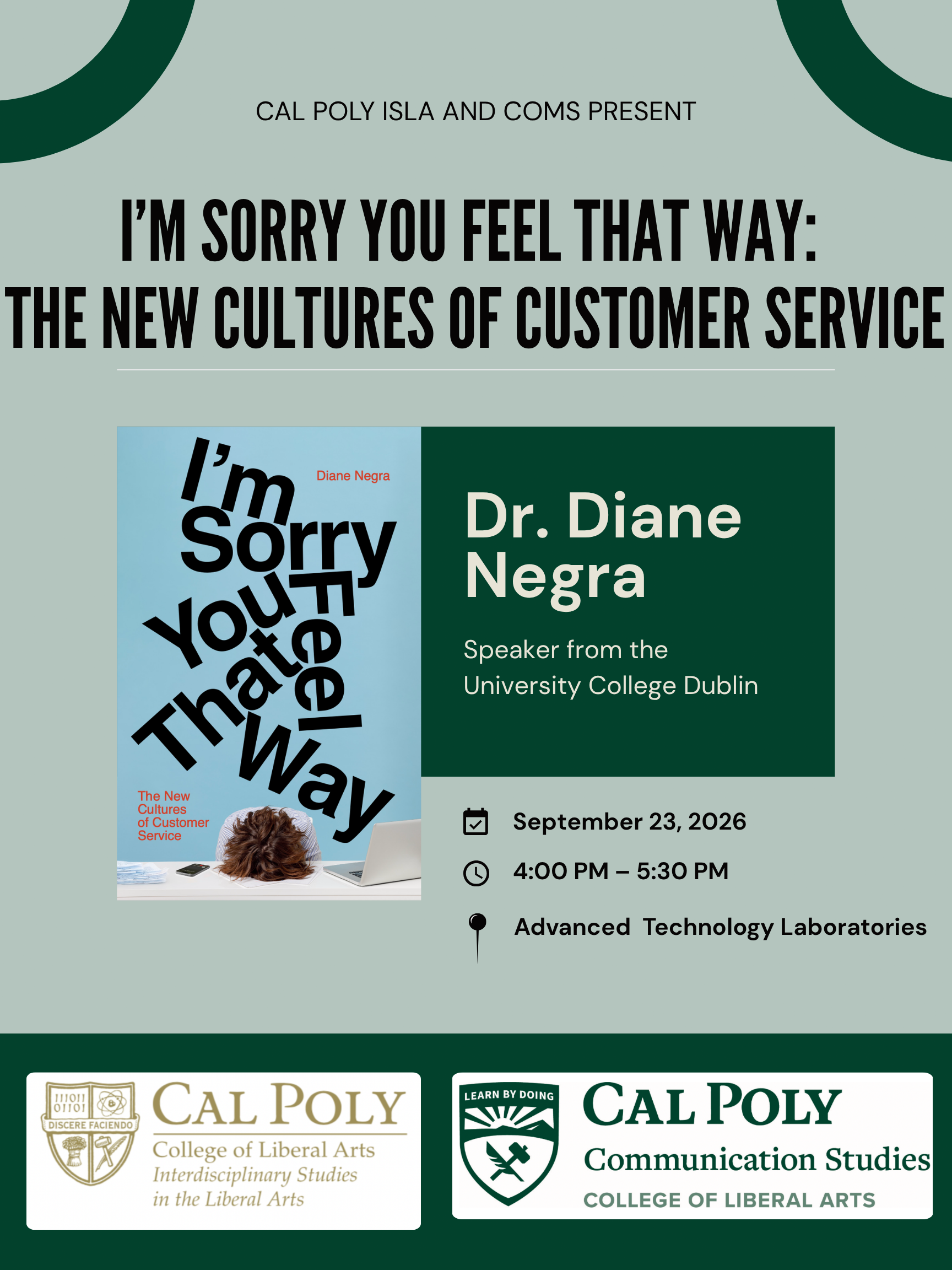 A green flyer for Diane Negra's talk titled "I'm Sorry You Feel That Way"