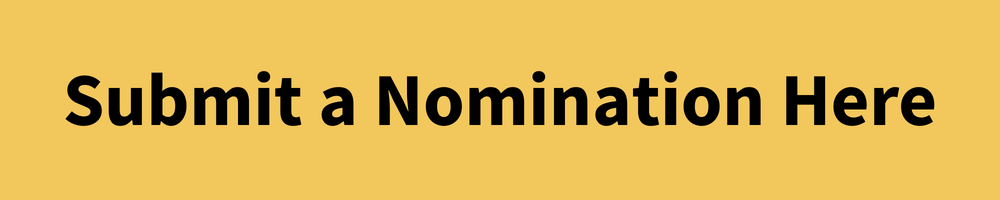 "Submit a Nomination Here"