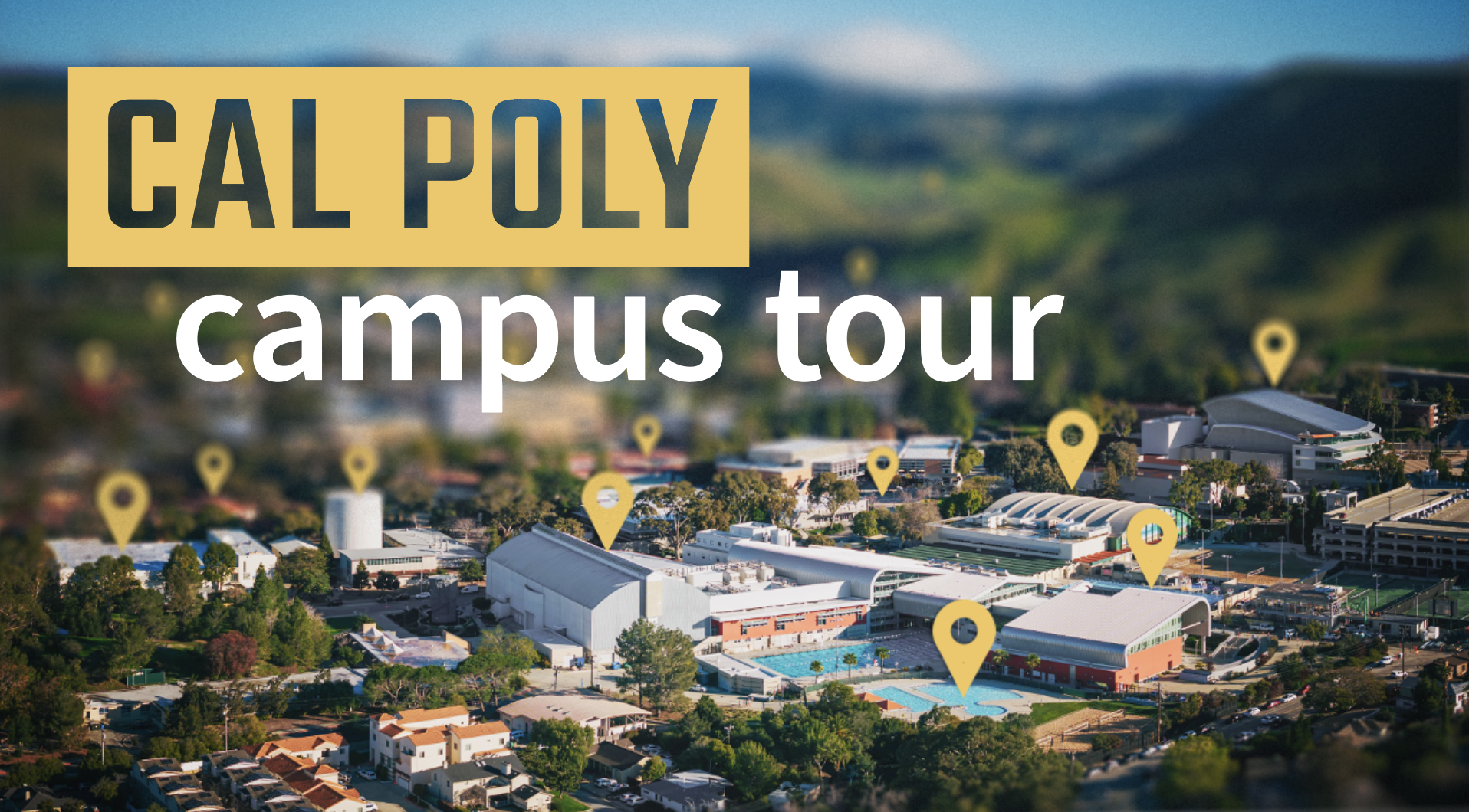 Cal Poly Campus Tour