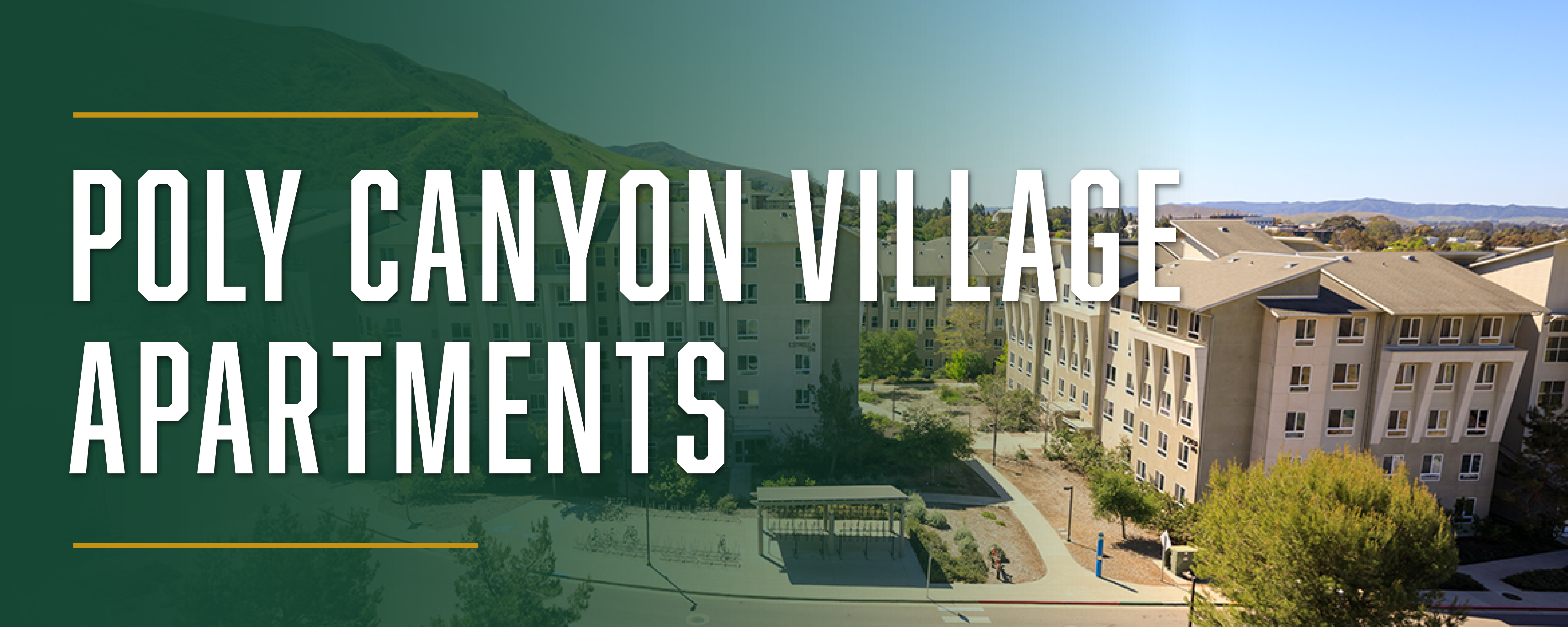 Poly Canyon Village Apartments Banner