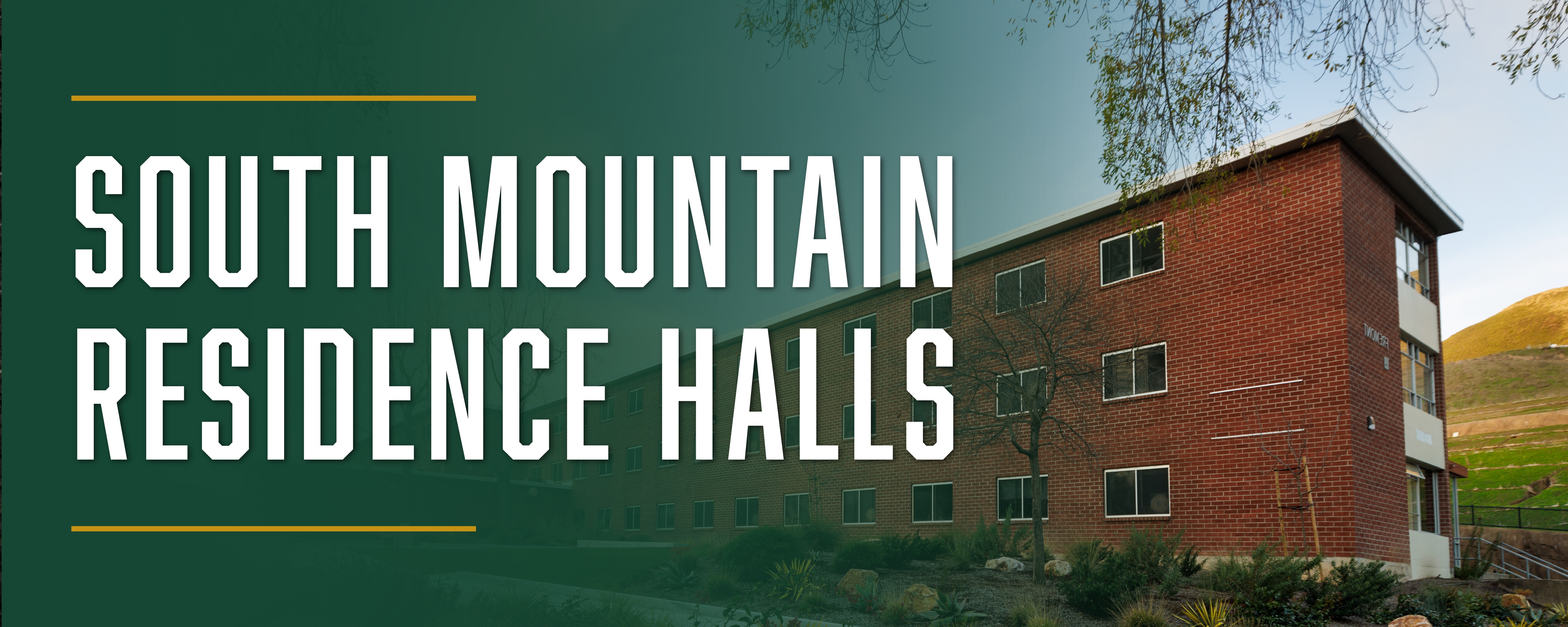South Mountain Residence Hall Banner