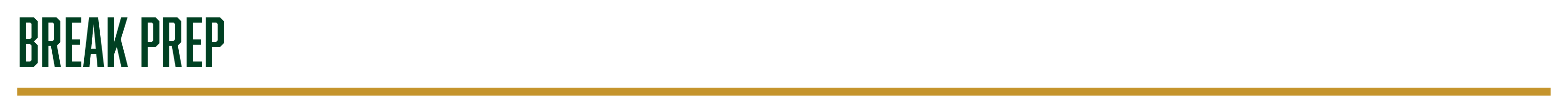 Break Prep Header