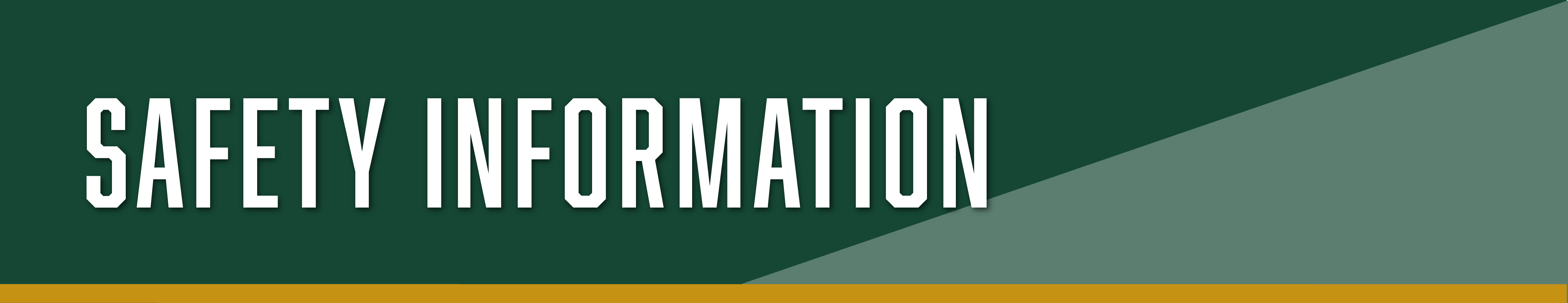 Safety Information Banner