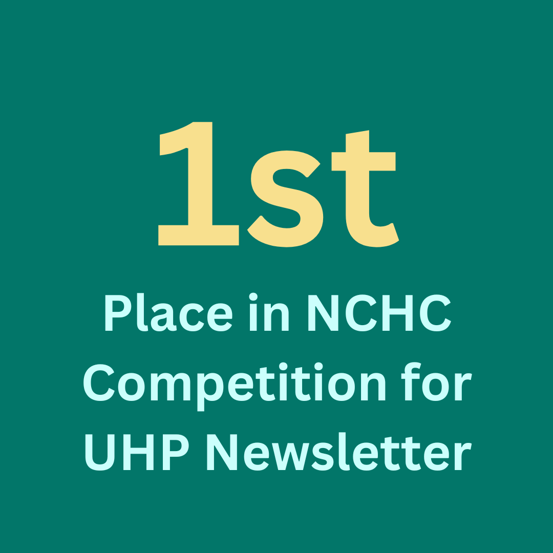 "1st Place in NCHC Competition for UHP Newsletter"