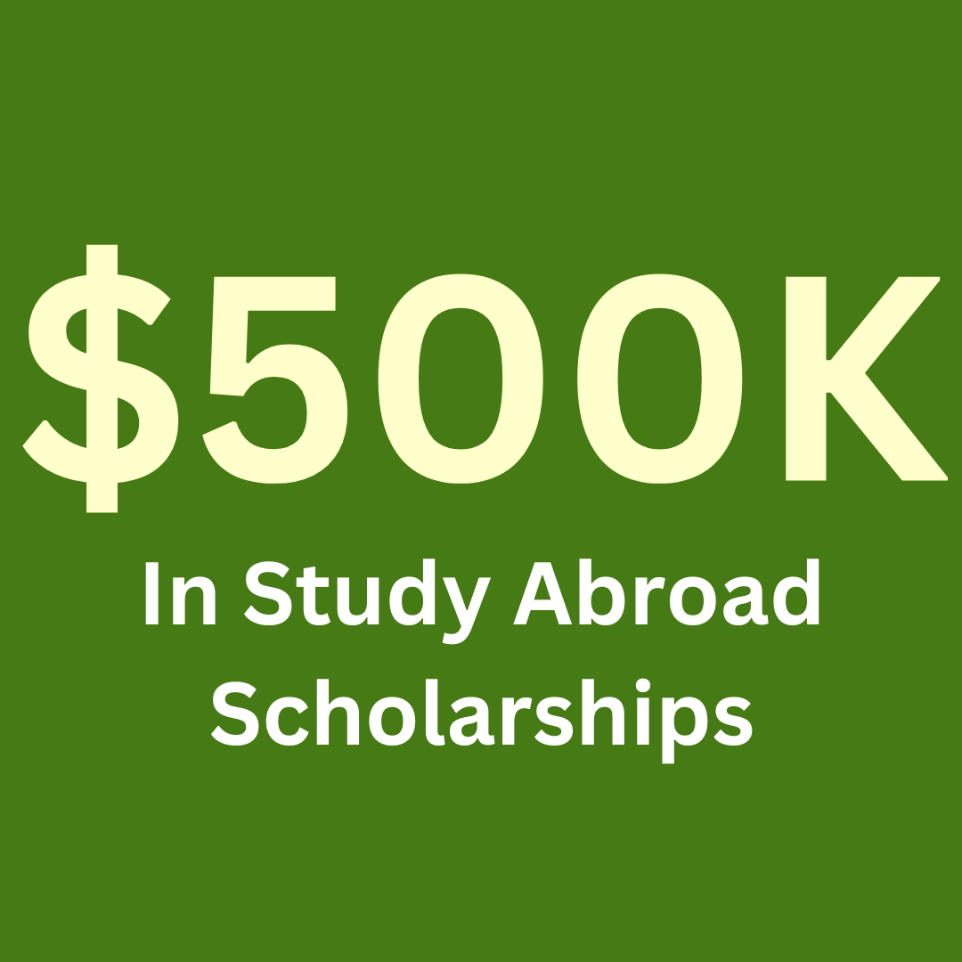 "$500K In Study Abroad Scholarships"