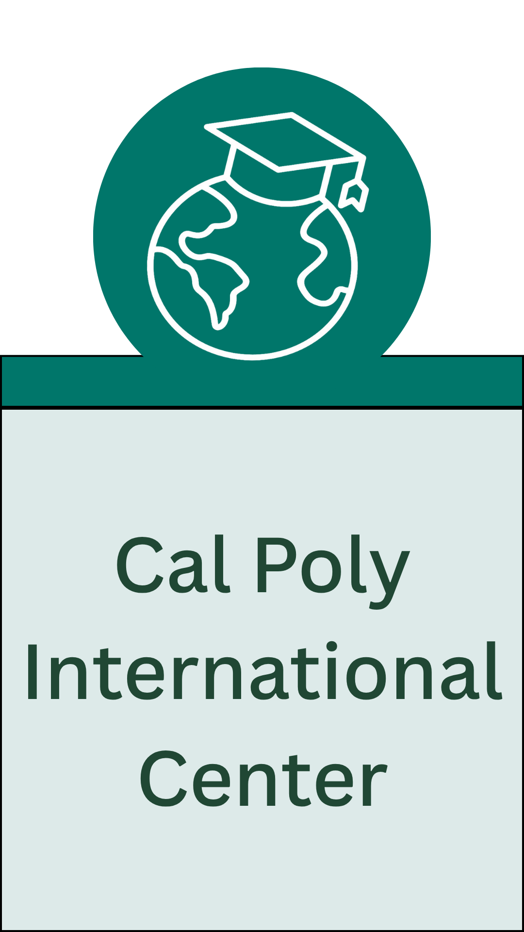 Click to jump down to Cal Poly International Center