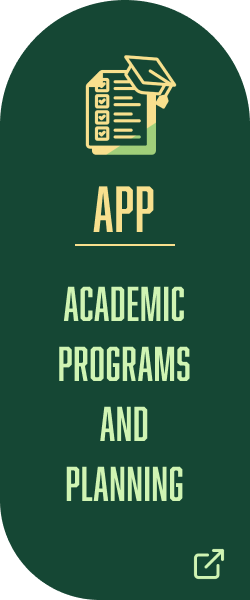 Click to visit APP Academic Programs and Planning website