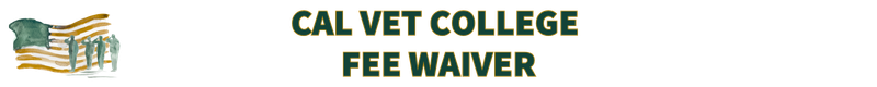 Cal Vet College Fee Waiver