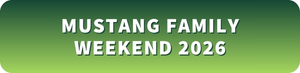 Mustang Family Weekend