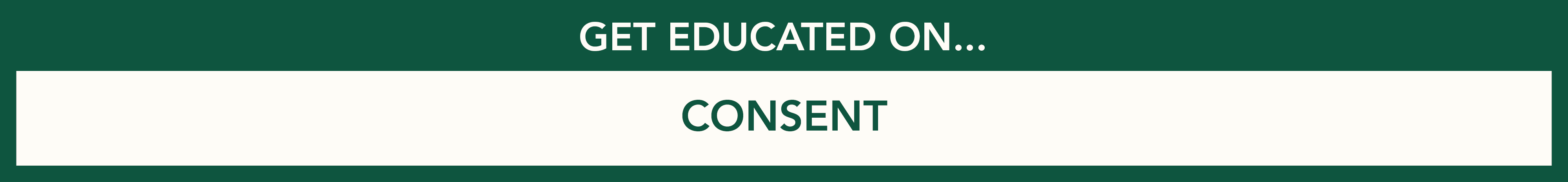 Get educated on consent