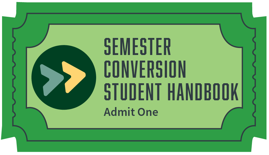 Clickable image that says semester conversion student handbook