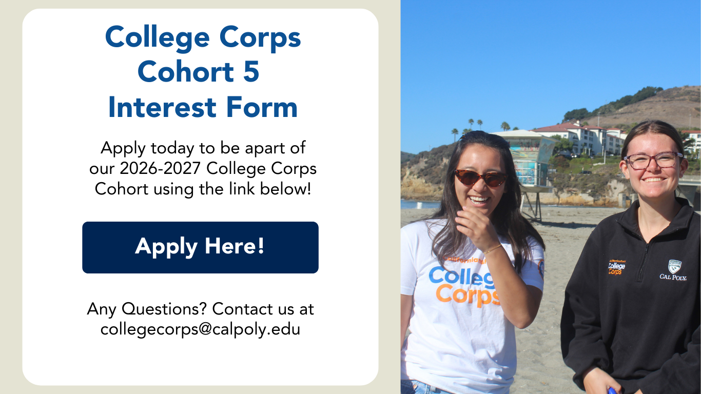  "Any Questions? Contact us at collegecorps@calpoly.edu", Button: "Interest Form", "Thank you so much for your interest in College Corps. Fill out this form to get access to the application early for the 2026-2027 academic year.". Right side of page: Image: two fellows taking a selfie with the Cal Poly, Cuesta College, and Allan Hancock College mascots. 