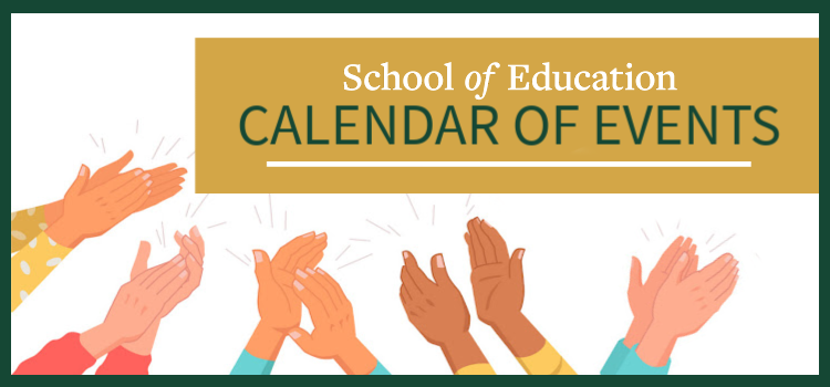 SOE Calendar of Events - School of Education - Cal Poly, San Luis Obispo
